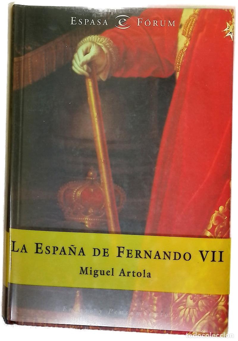 Libros: La Espa&ntilde;a de Fernando VII