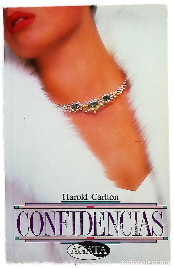 Libros: Confidencias - Carlton, Harold