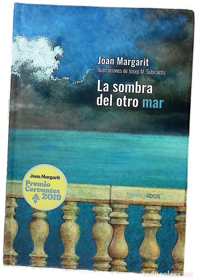 B&uuml;cher: La sombra del otro mar - Margarit, Joan; Subirachs, Josep Maria