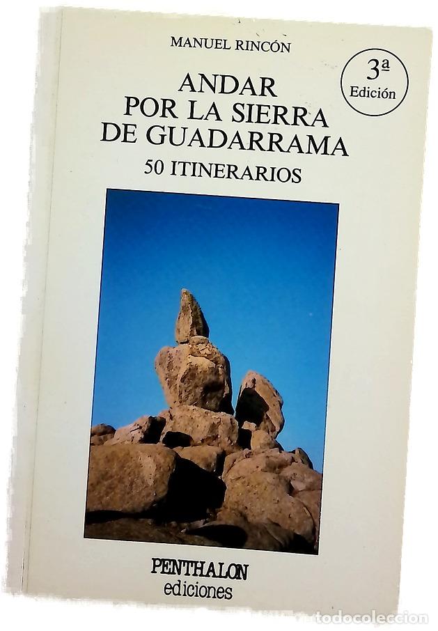 B&uuml;cher: Andar por la sierra de Guadarrama 50 itinerarios