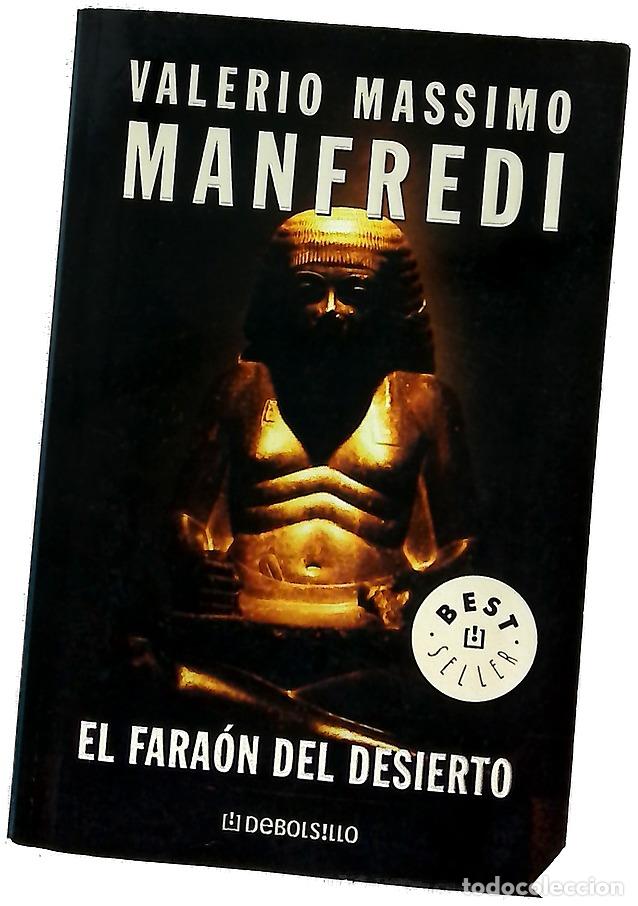 Livres: El fara&oacute;n del desierto - Manfredi, Valerio Massimo