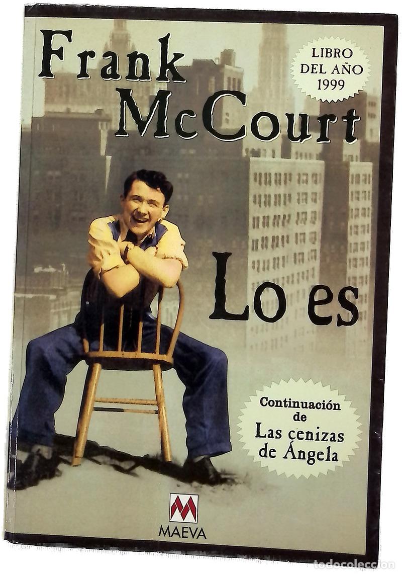 Livres: Lo es - McCourt, Frank - Maeva
