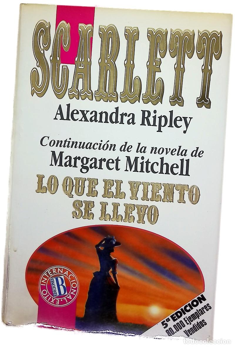 Livres: Scarlett continuaci&oacute;n de Lo que el viento se llev&oacute;