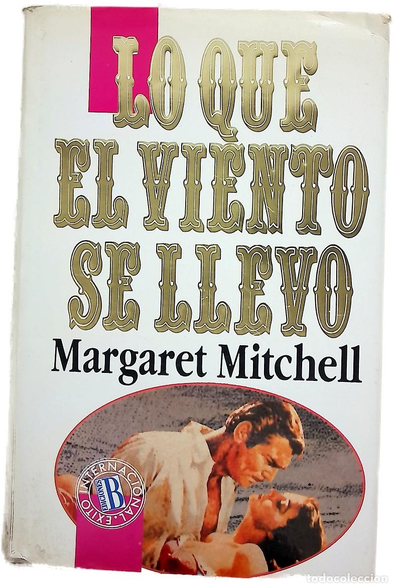 Livres: Lo que el viento se llev&oacute;