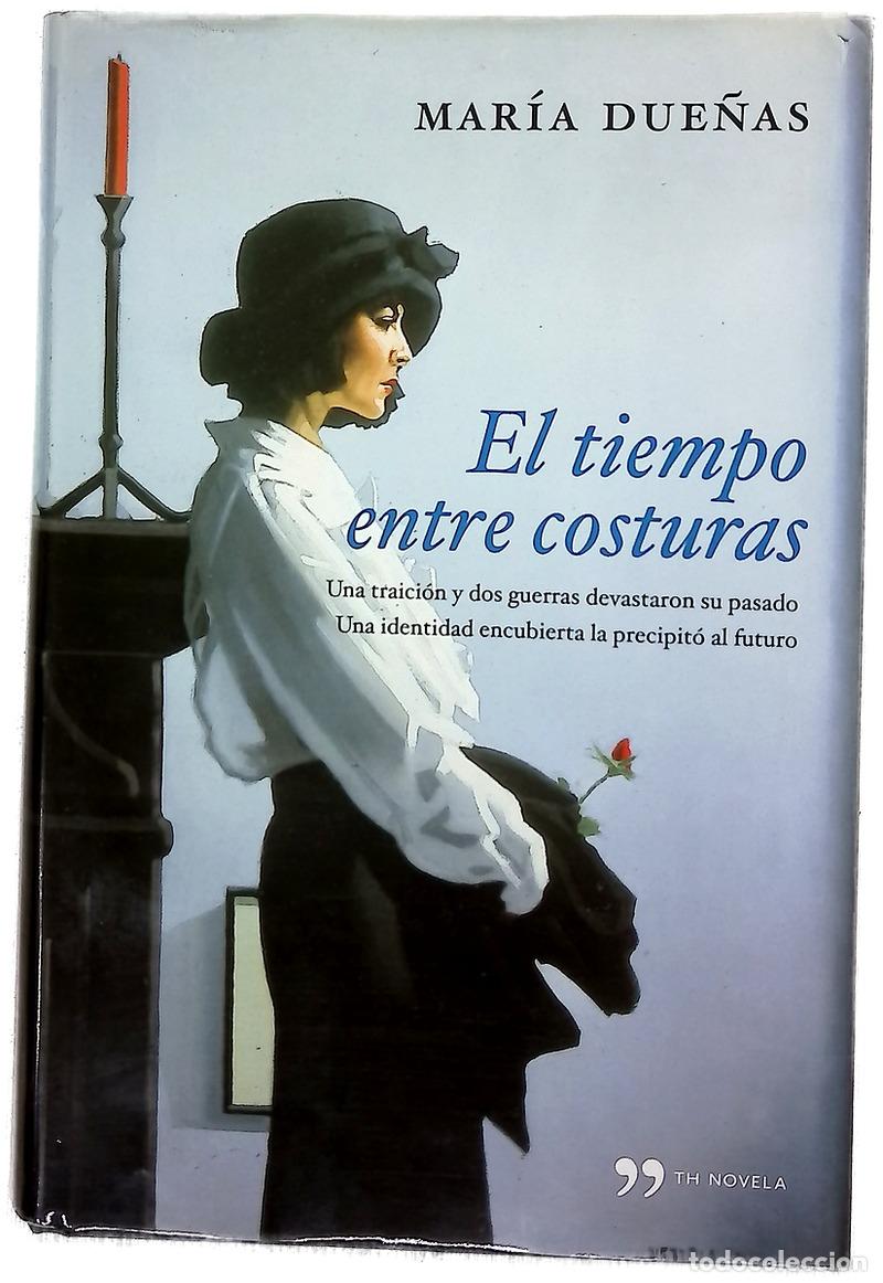 B&uuml;cher: El tiempo entre costuras - Due&ntilde;as, Mar&iacute;a