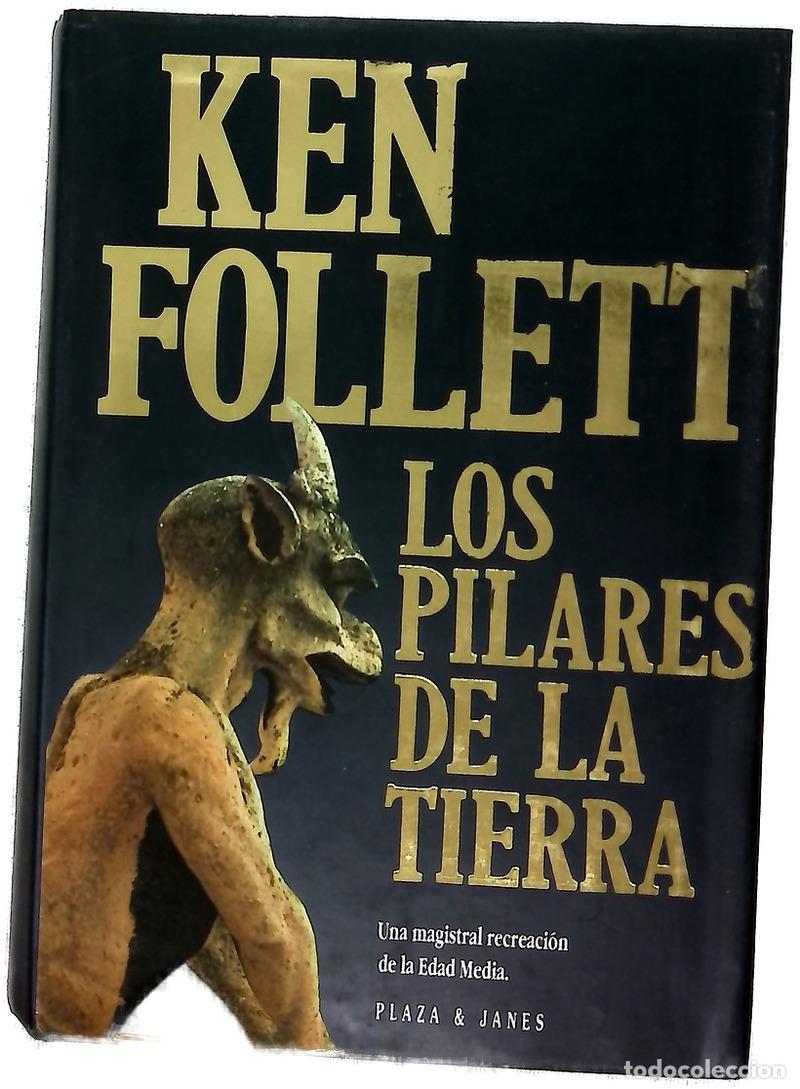 B&uuml;cher: Los pilares de la tierra - Follett, Ken
