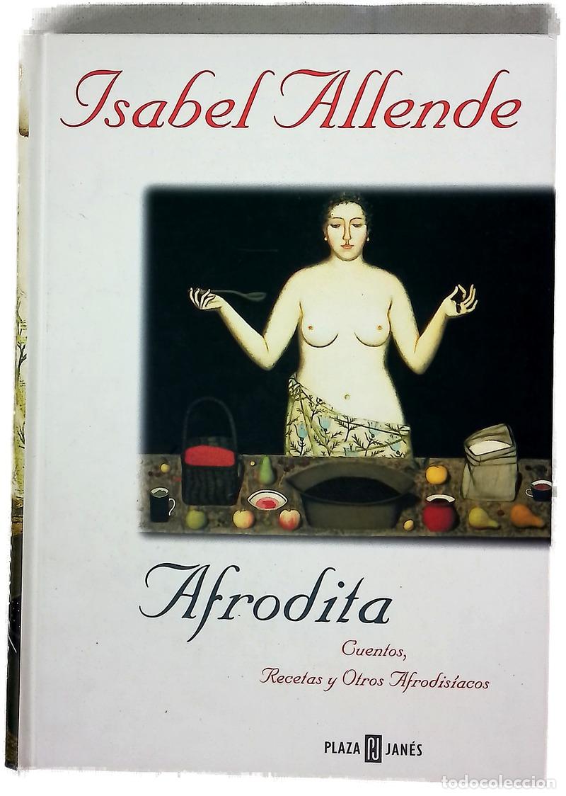 B&uuml;cher: Afrodita cuentos, recetas y otros afrodis&iacute;acos