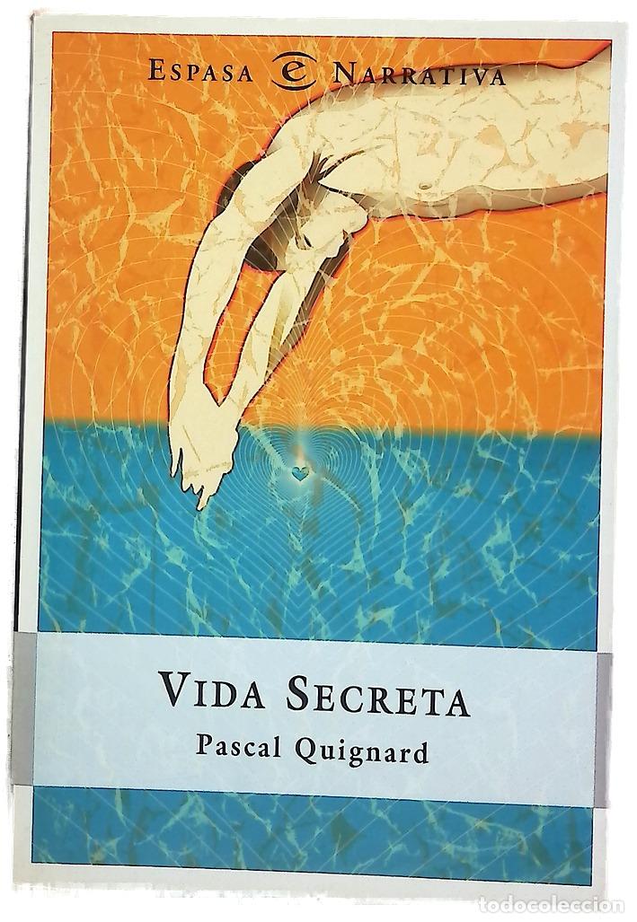 Libros: Vida secreta - Quignard, Pascal