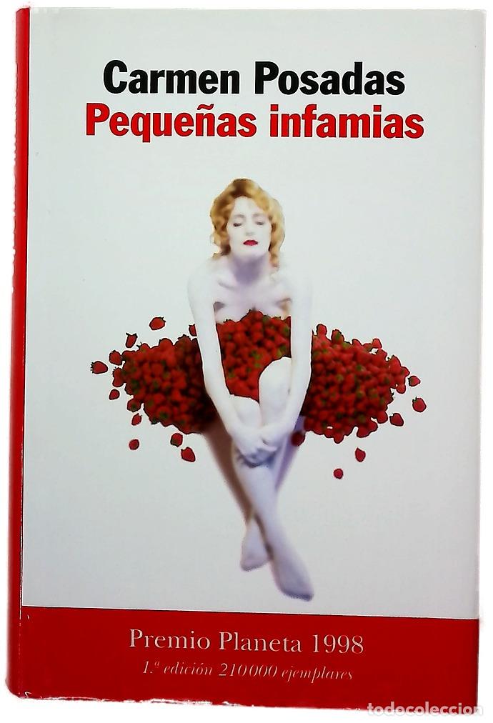 Libros: Peque&ntilde;as infamias - Posadas, Carmen
