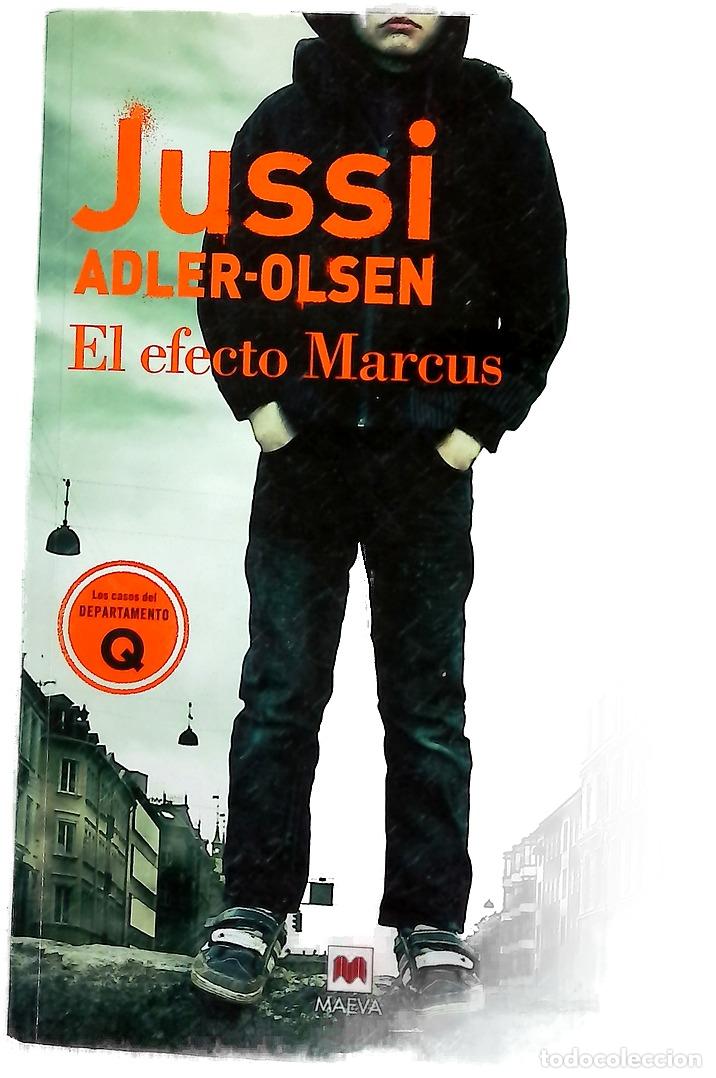 Libros: El efecto Marcus - Adler-Olsen, Jussi; Mendizabal, Juan Mari