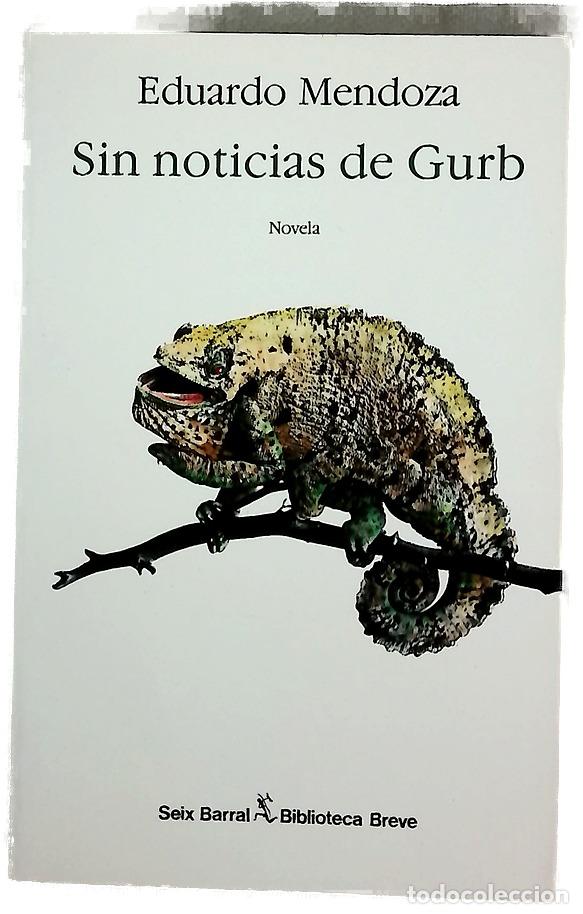 Libri di seconda mano: Sin noticias de Gurb - Mendoza, Eduardo