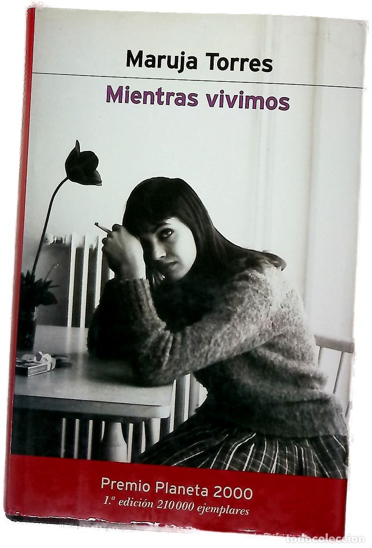 Libri di seconda mano: Mientras vivimos - Torres, Maruja
