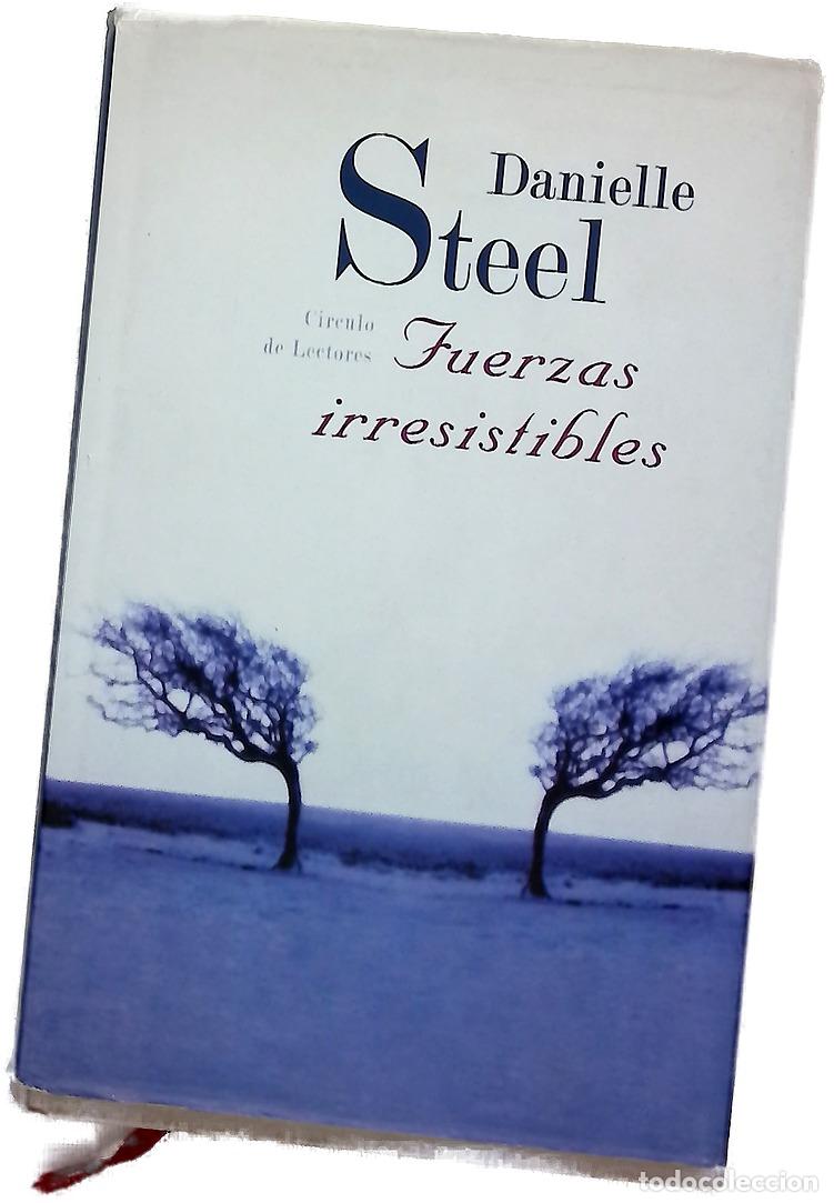 Libri di seconda mano: Fuerzas irresistibles - Steel, Danielle