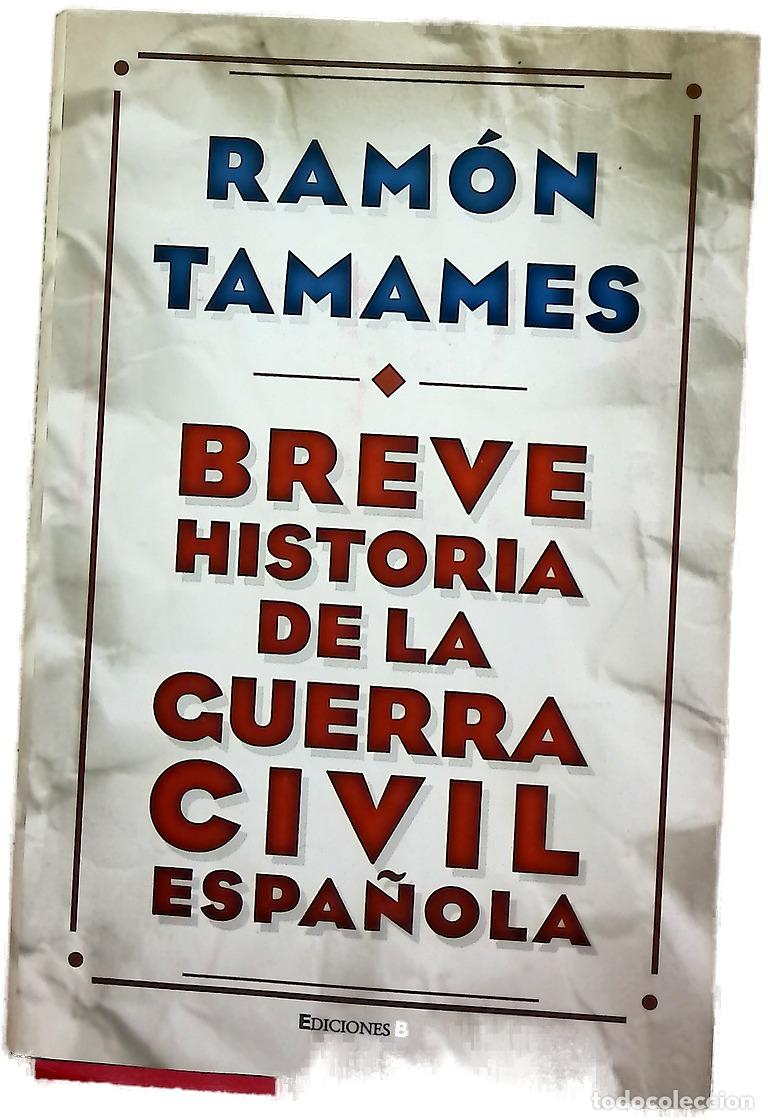 Libri di seconda mano: Breve historia de la Guerra Civil espa&ntilde;ola