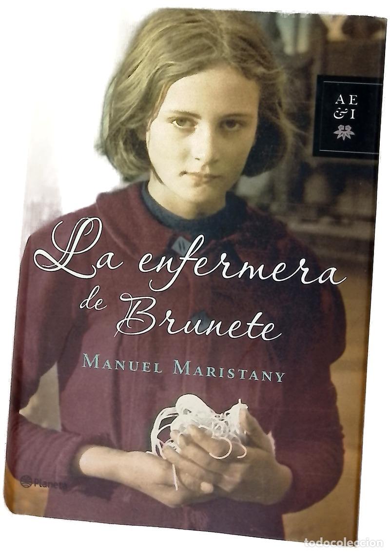 books: La enfermera de Brunete - Maristany, Manolo