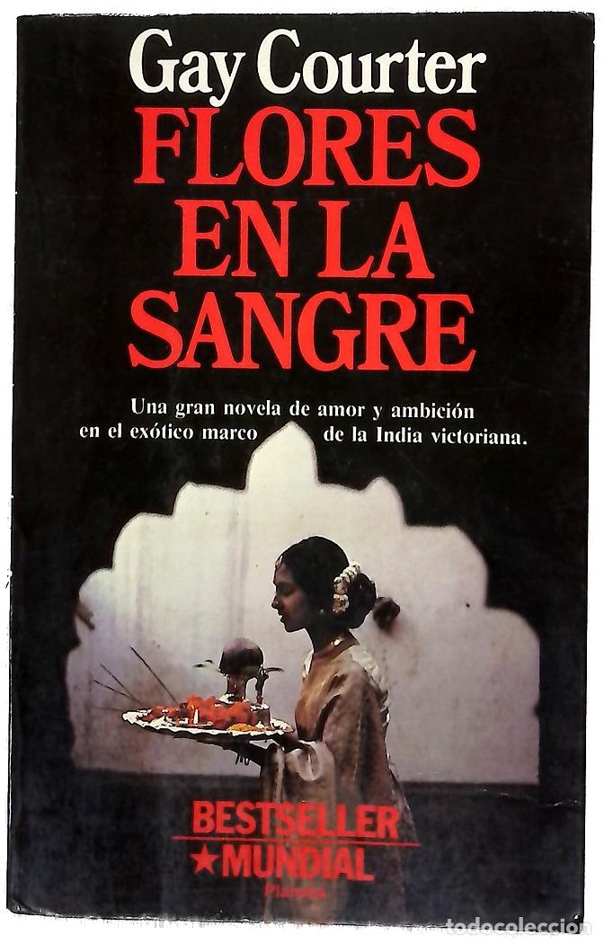 books: Flores en la sangre - Courter, Gay; Guerrero, Josefina