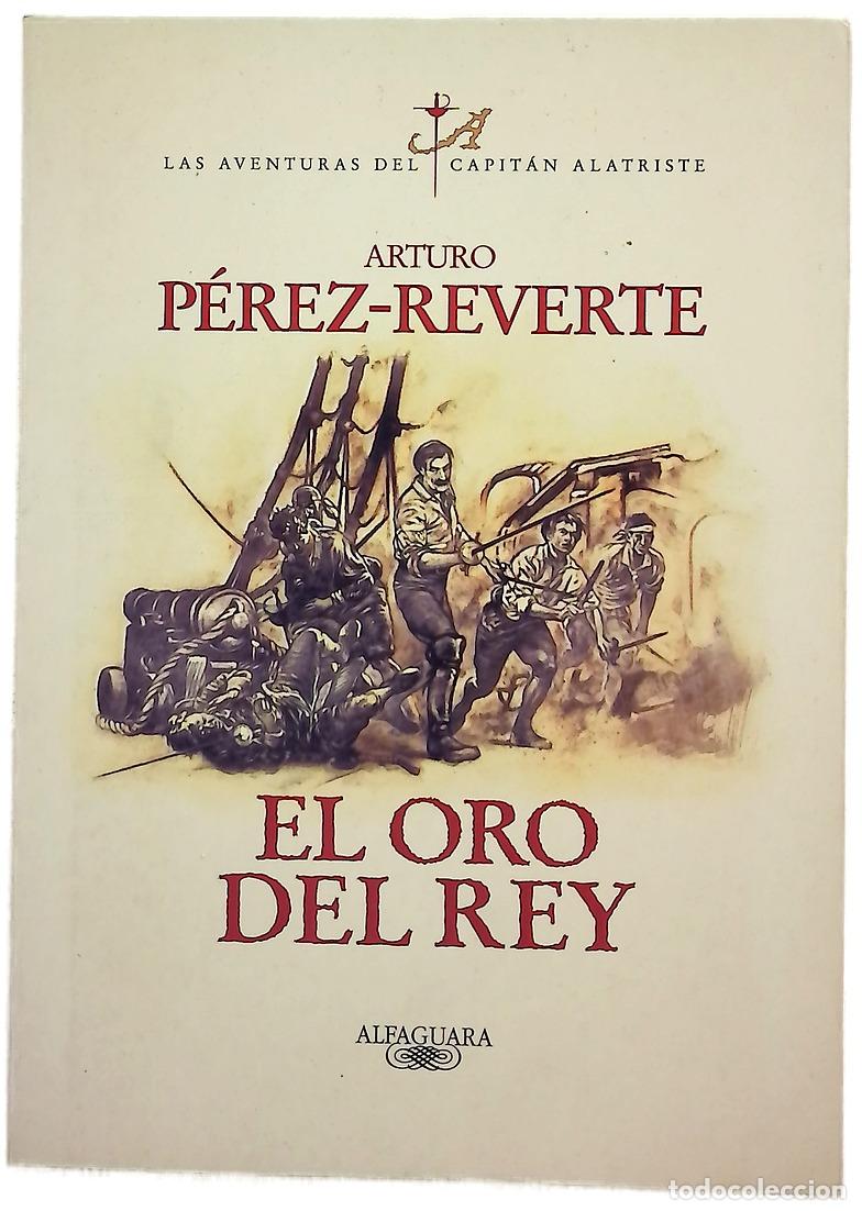 books: El oro del rey - P&eacute;rez-Reverte, Arturo
