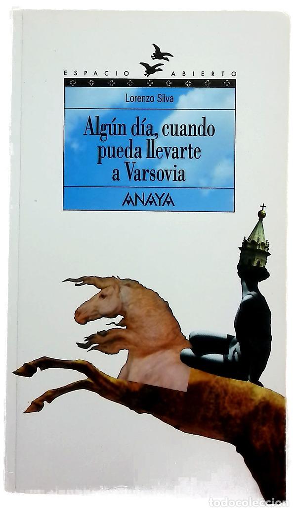 Libros: Alg&uacute;n d&iacute;a, cuando pueda llevarte a Varsovia
