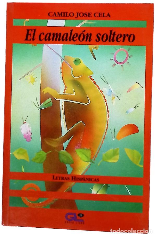 Libri di seconda mano: El camale&oacute;n soltero - Cela, Camilo Jos&eacute;