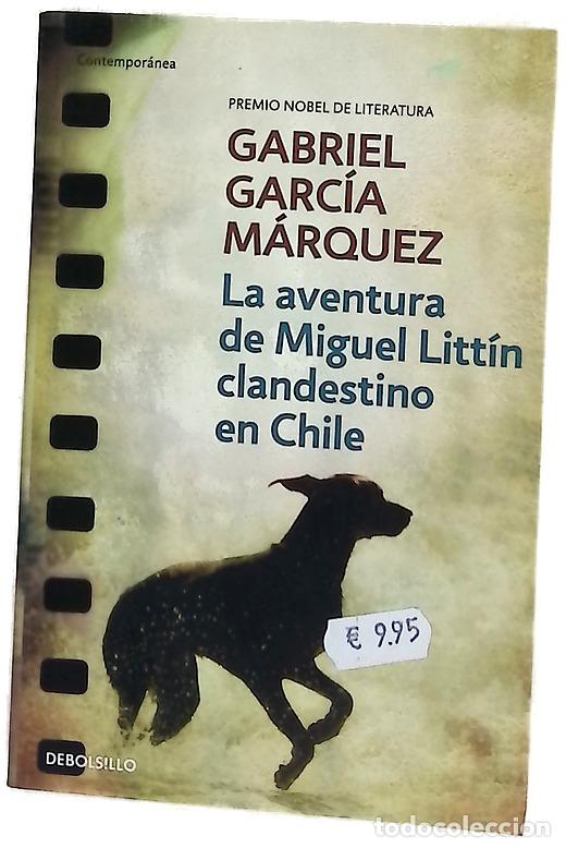 B&uuml;cher: La aventura de Miguel Litt&iacute;n clandestino en Chile