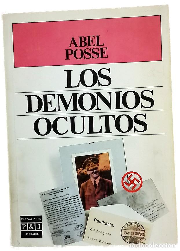Libros: Los demonios ocultos - Posse, Abel
