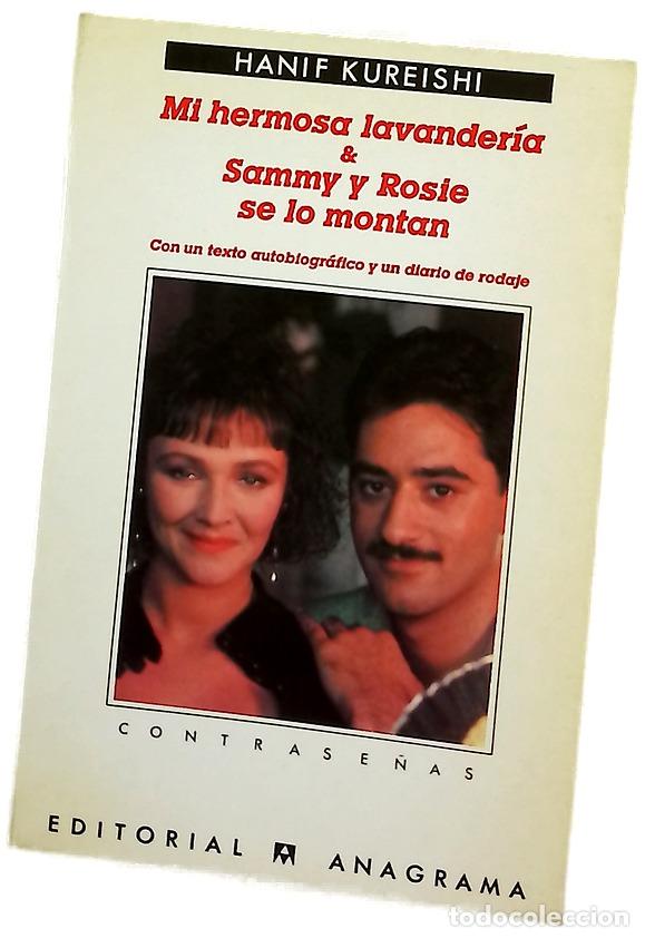 Libros: Mi hermosa lavander&iacute;a ; Sammy y Rosie se lo montan