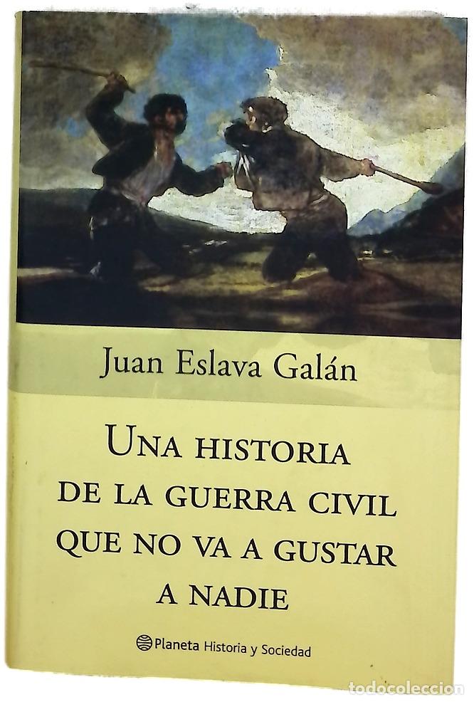 Libros: Una historia de la guerra civil que no va a gustar a nadie