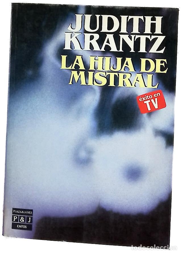 Libros: La hija de Mistral - Krantz, Judith; V&aacute;zquez, Rosal&iacute;a