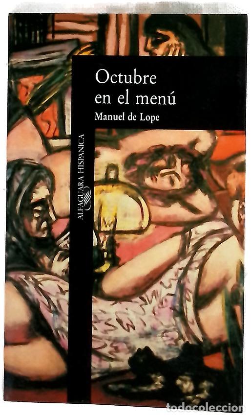 Libros: Octubre en el men&uacute; - Lope, Manuel de