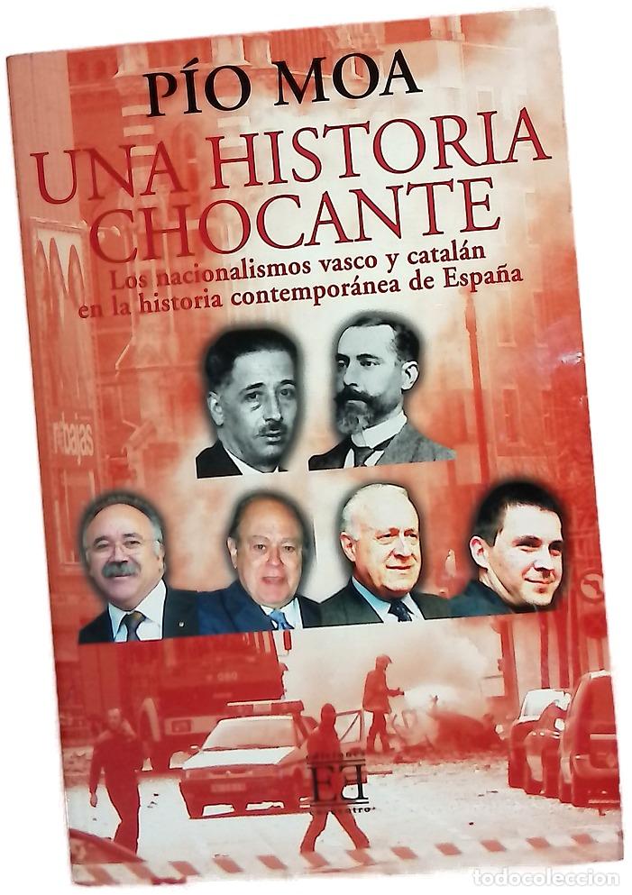 Libros: Una historia chocante los nacionalismos catal&aacute;n y vasco en la historia contempor&aacute;nea de Espa&ntilde;a
