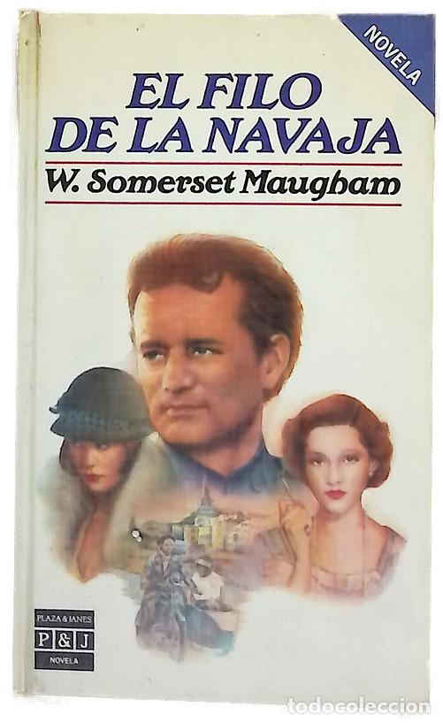Livres: El filo de la navaja - Maugham, W. Somerset; Calleja, Fernando