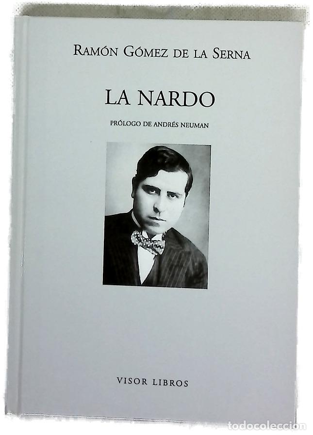 Libros: La nardo - Ram&oacute;n G&oacute;mez de la Serna