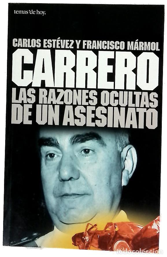Libros: Carrero, las razones ocultas de un asesinato