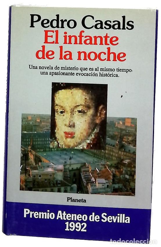 Libros: El infante de la noche - Casals, Pedro