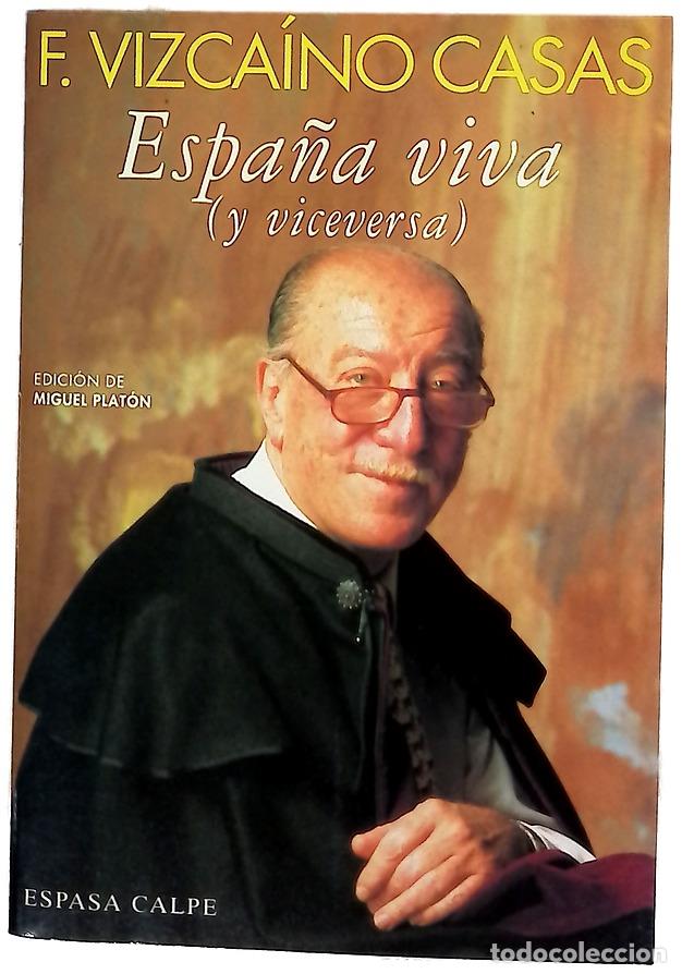 Libros: Espa&ntilde;a viva (y viceversa)