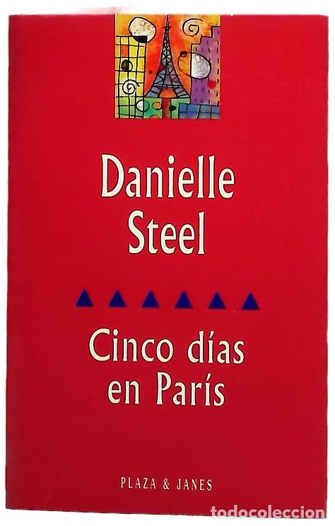 Libros: Cinco d&iacute;as en Par&iacute;s - Steel, Danielle
