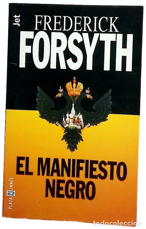 Libros: El manifiesto negro - Forsyth, Frederick