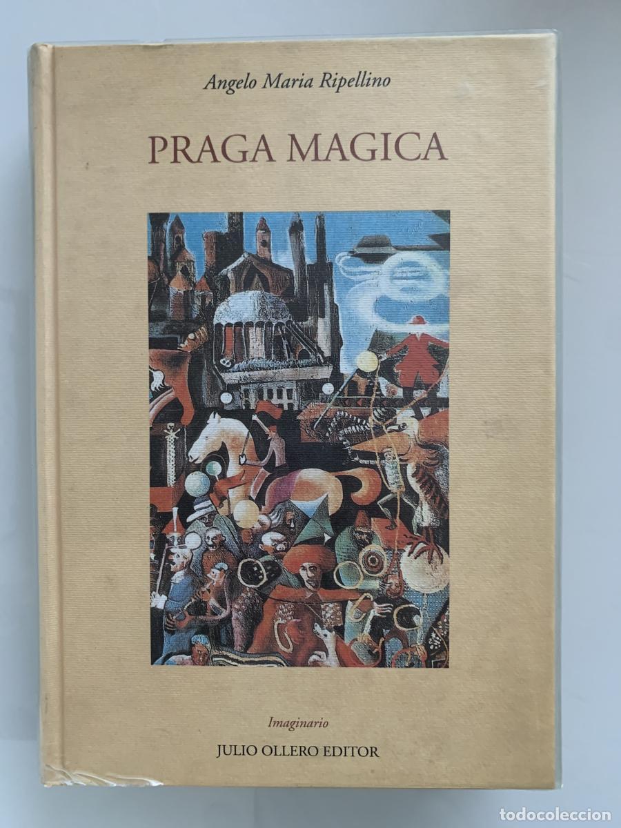 Livres: PRAGA M&Aacute;GICA - Angelo Maria Ripellino
