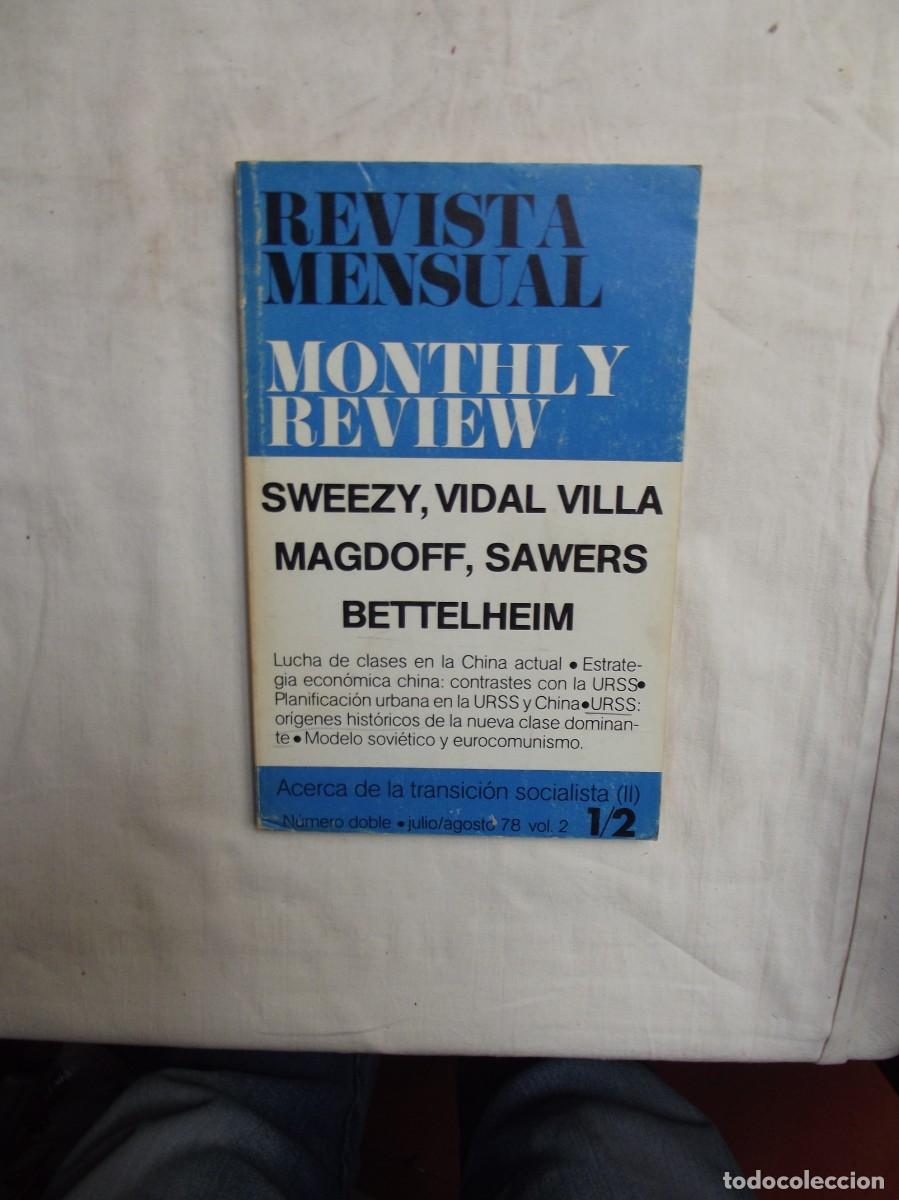 Libros: REVISTA MENSUAL MONTHLY REVIEW JULIO - AGOSTO 1978 - VOL,2 - 1/2