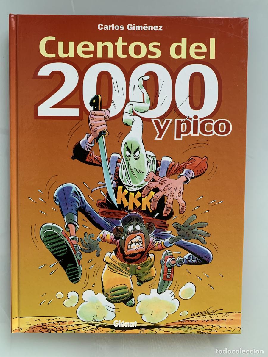 Libros: CUENTOS DEL 2000 Y PICO - Carlos Gim&eacute;nez