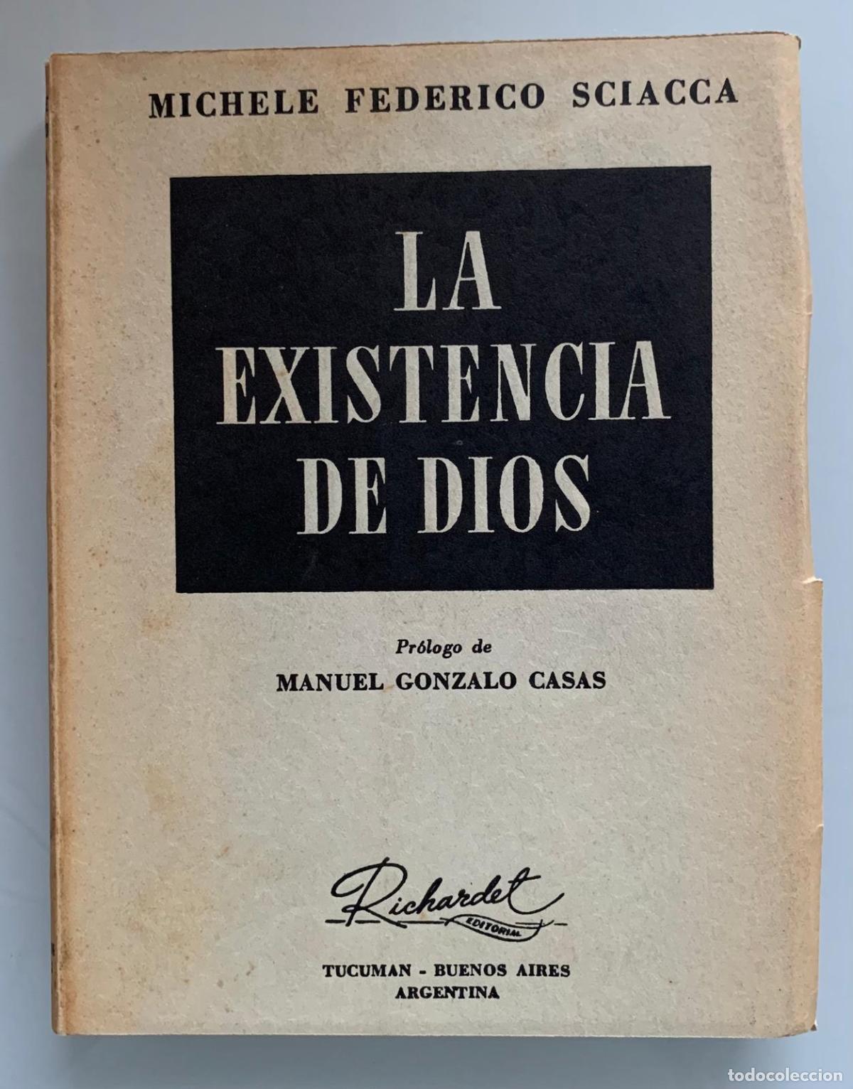Libri di seconda mano: LA EXISTENCIA DE DIOS (1&ordf; edici&oacute;n) - Michele Federico Sciacca
