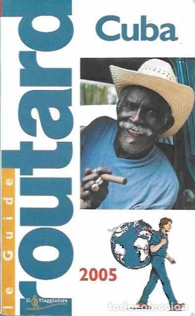 B&uuml;cher: Cuba. Le Guide Routard - Mirna Alcalay