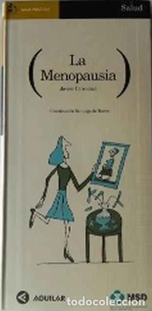 Libri di seconda mano: La menopausia - Javier Cerrolaza