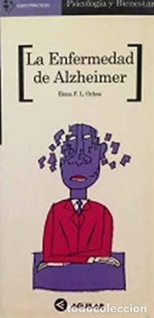 Libros: La enfermedad de alzheimer - Elena F. L. Ochoa
