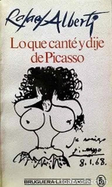 Libros: Lo que cant&eacute; y dije de Picasso - Rafael Alberti - Foto 1