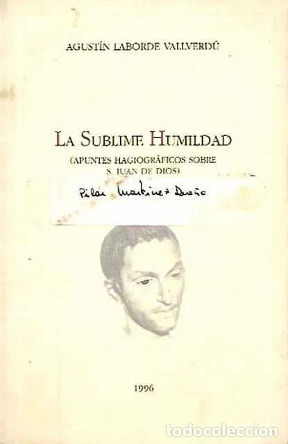 Libros: La sublime humildad - Laborde Vallverd&uacute;, Agust&iacute;n