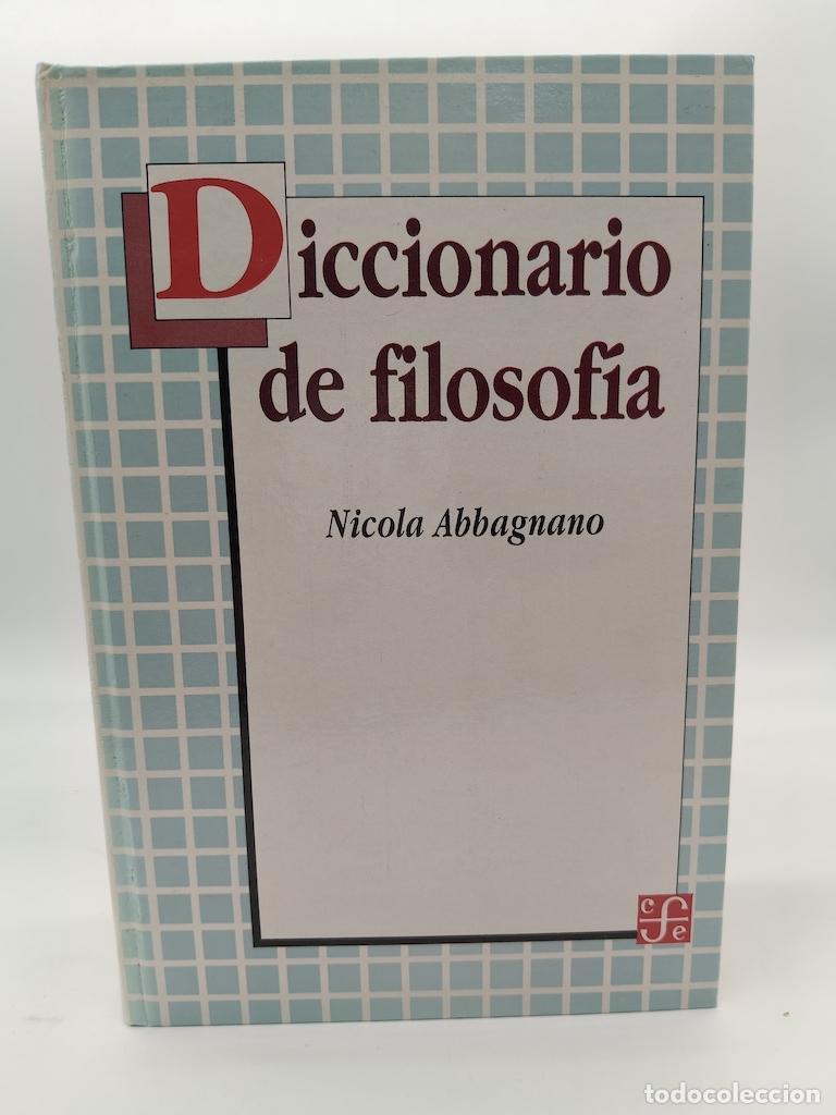 Libros: ABBAGNANO, Nicolas. - Diccionario de filosof&iacute;a. - Foto 1