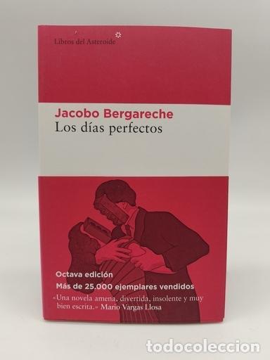 Libros: BERGARECHE, Jacobo. - Los d&iacute;as perfectos.
