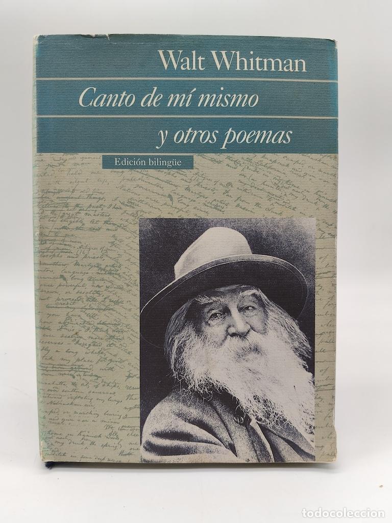 Libros: WHITMAN, Walt. - Canto de m&iacute; mismo y otros poemas.