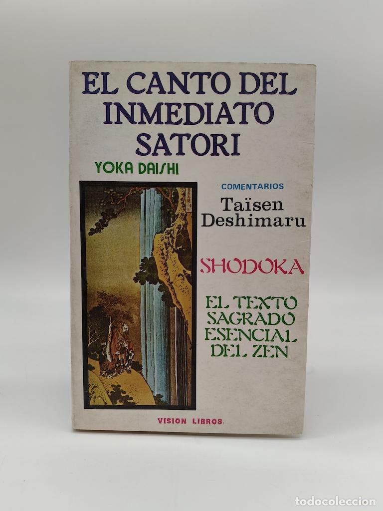 Libros: DAISHI, Yoka. - El canto del inmediato Satori.